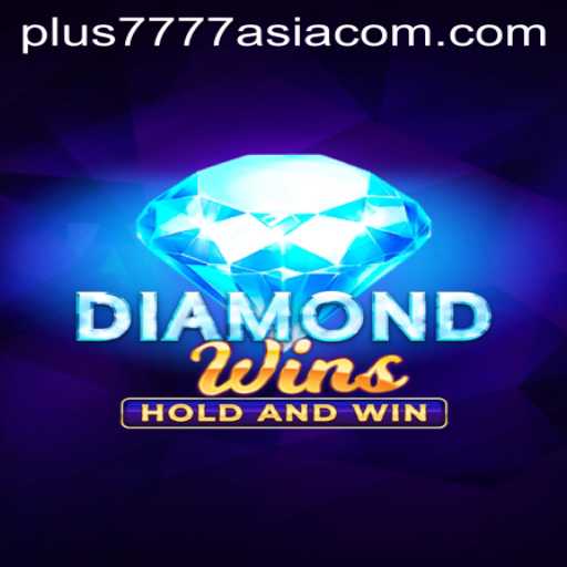 Discover the Thrills of DiamondWins at Plus7777 Asia