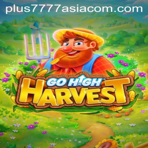 Exploring GoHighHarvest: A New Gaming Sensation
