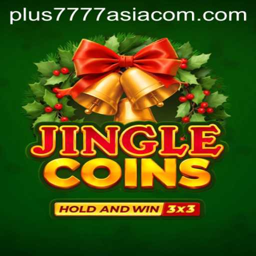 Exploring JingleCoins: A Fresh Gaming Adventure with a Twist of Plus7777 Asia