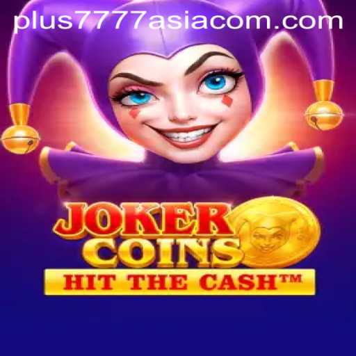 Exploring the World of JokerCoins with Plus7777 Asia